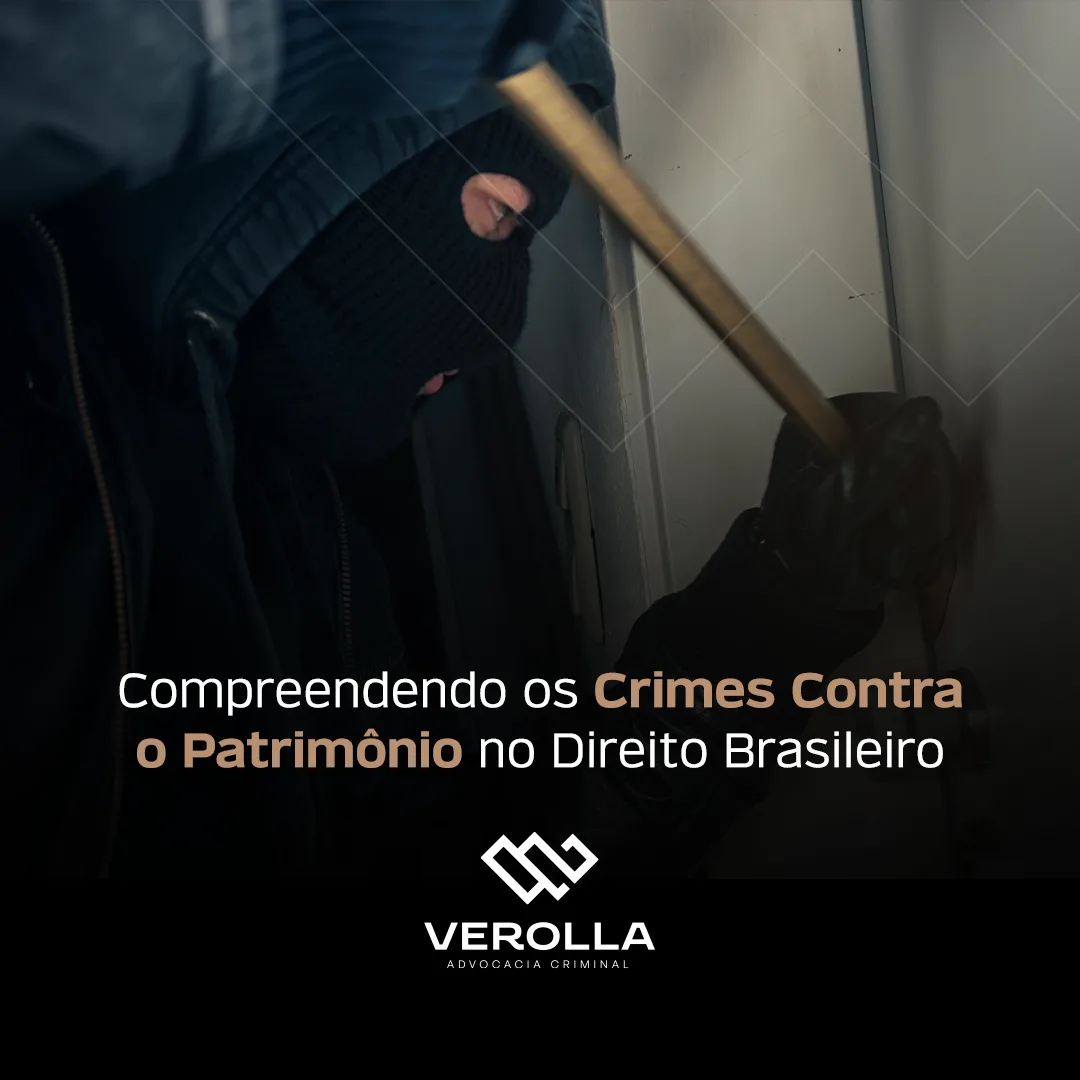 Compreendendo os Crimes Contra o Patrimônio no Direito Brasileiro